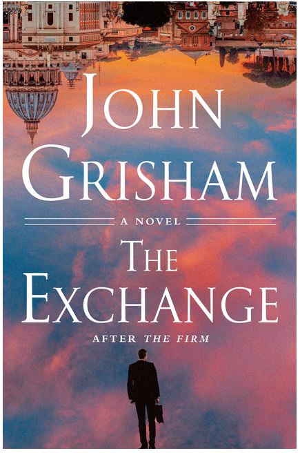 THE EXCHANGE by JOHN GRISHAM